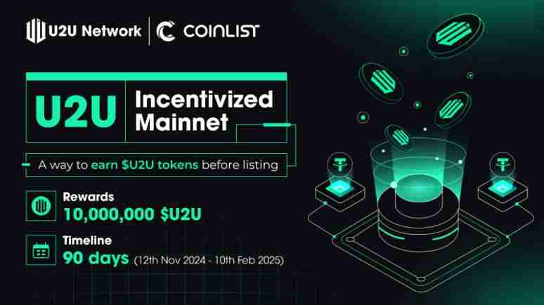 DePIN项目U2U Network登陆CoinList，并启动激励计划-第1张图片-海印网